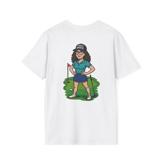 3 Putt Queen Softstyle T-Shirt